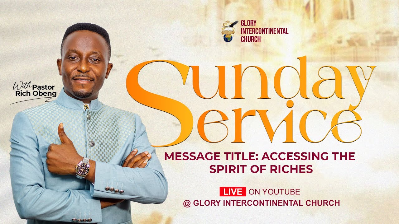 ACCESSING THE SPIRIT OF RICHIES BY PASTOR RICH OBENG | 04-01-2026 | GLORY INTERCONTINENTAL CHURCH