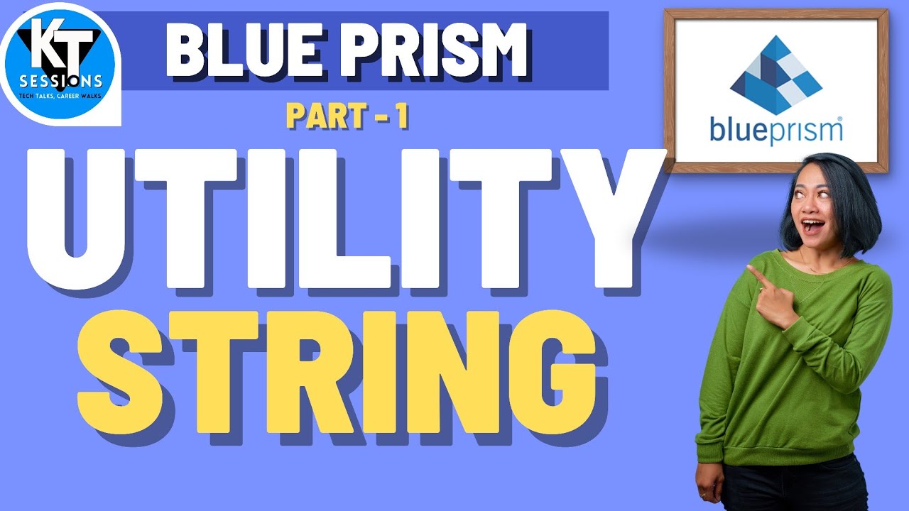 Объект UTILITY Strings в Blue Prism | Действия объекта UTILITY Strings | Уроки по BluePrism | Сес...
