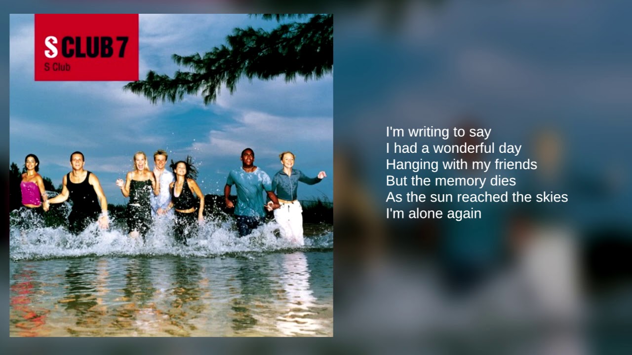 S Club 7: 08. I Really Miss You (Lyrics)
