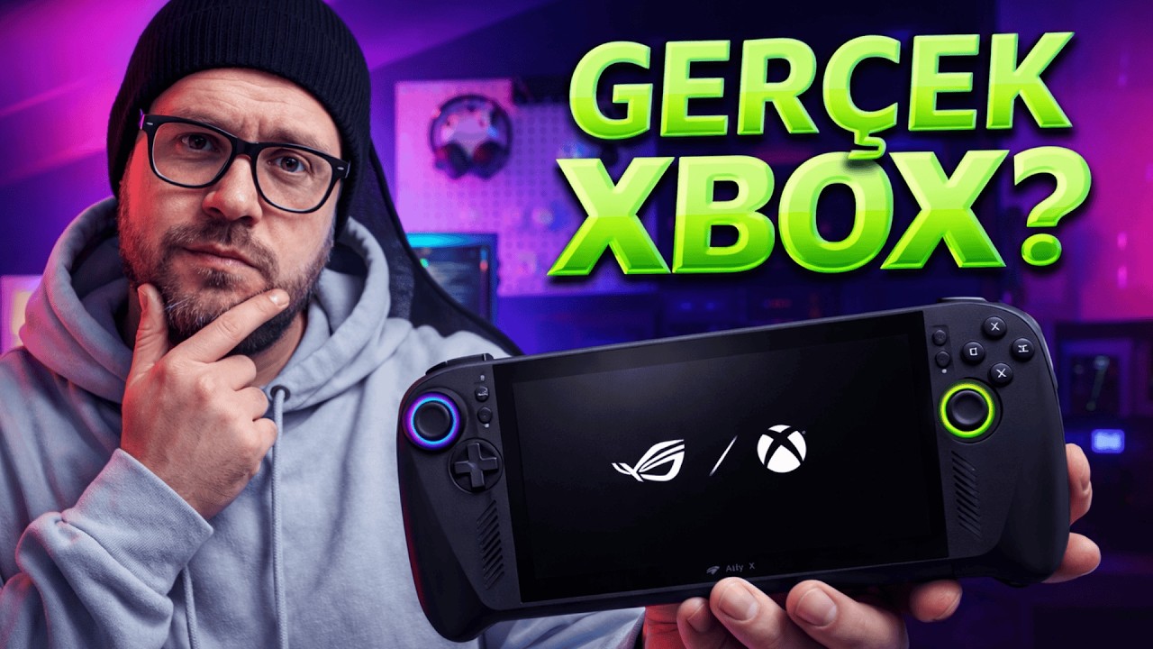 XBOX ROG Ally X: 60.000 TL’ye Gerçek Xbox mı?