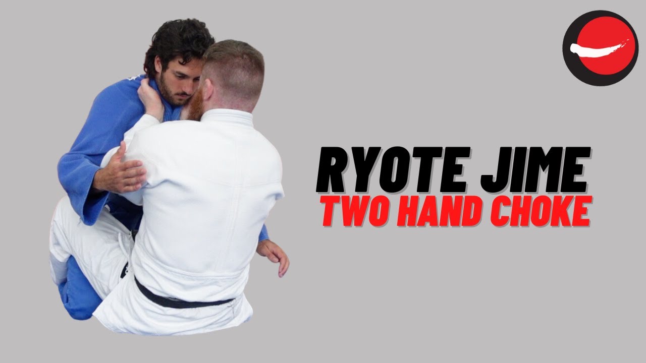 Ryote Jime || Two Hand Choke