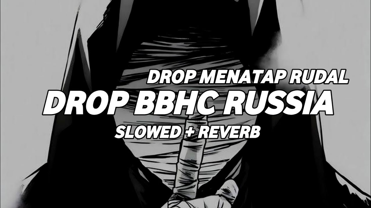DJ ODNOGO X DROP BBHC MENATAP RUDAL (Slowed + Reverb)