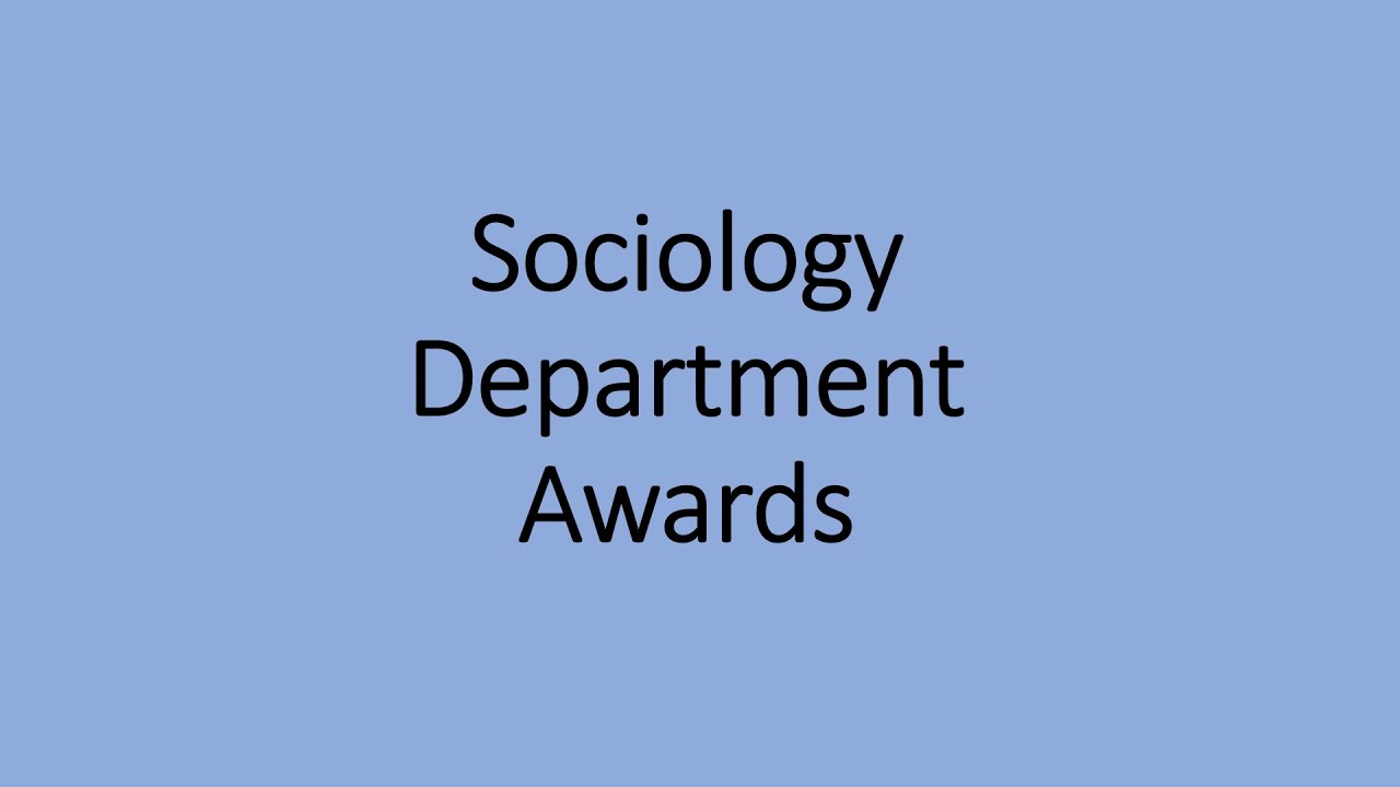 The Sixth Form College Colchester Sociology Department Awards