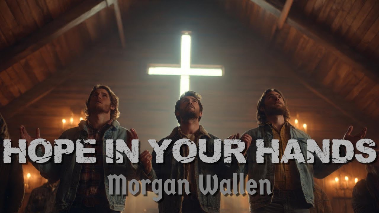 Hope In Your Hands | Powerful Gospel Worship Lyrics | Morgan Wallen Style (New Song 2026)