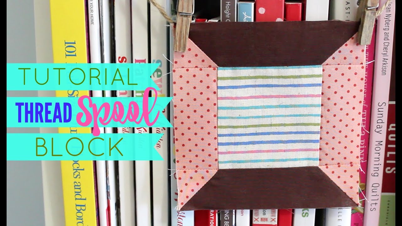 MINI TUTORIAL: Mini Thread Spool Block