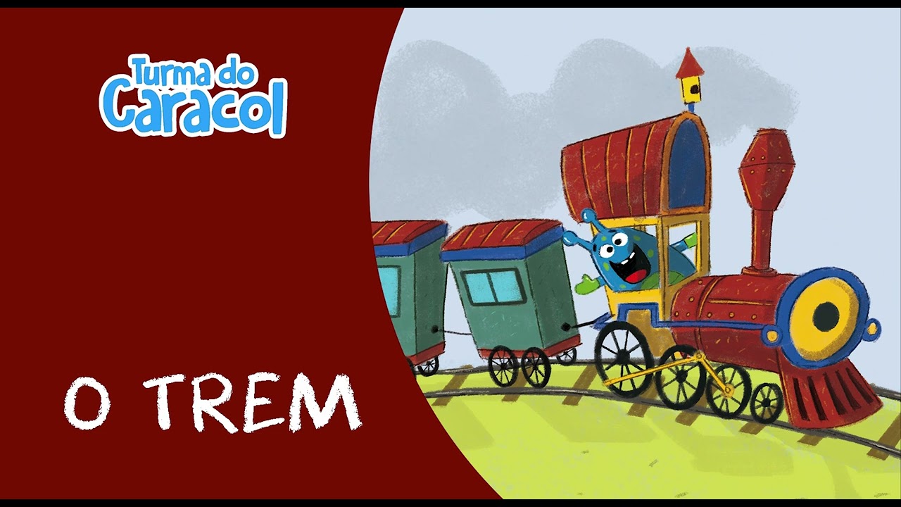 O Trem - Turma do Caracol