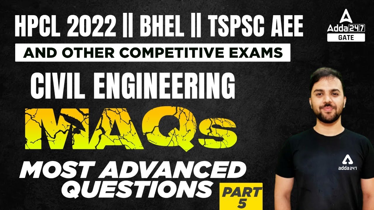 HPCL/BHEL/TSPSC AEE 2022 | Civil Engineering | Most Advanced Questions #5 | By Rehan Sir
