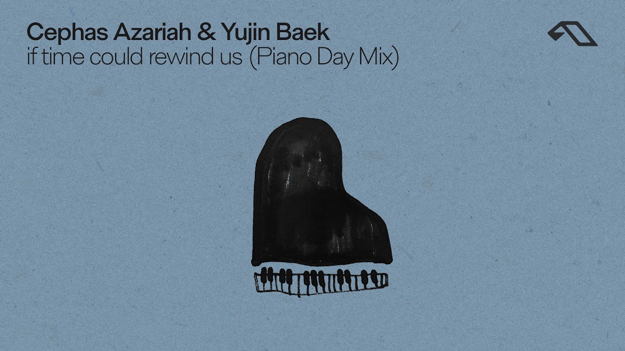 Cephas Azariah feat. Yujin Baek - if time could rewind us