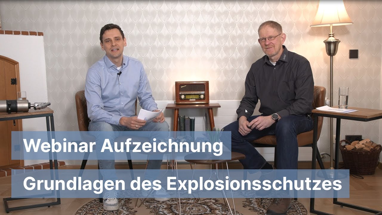 Webinar: Grundlagen des Explosionsschutzes vom 05. März 2025 - Aufzeichnung