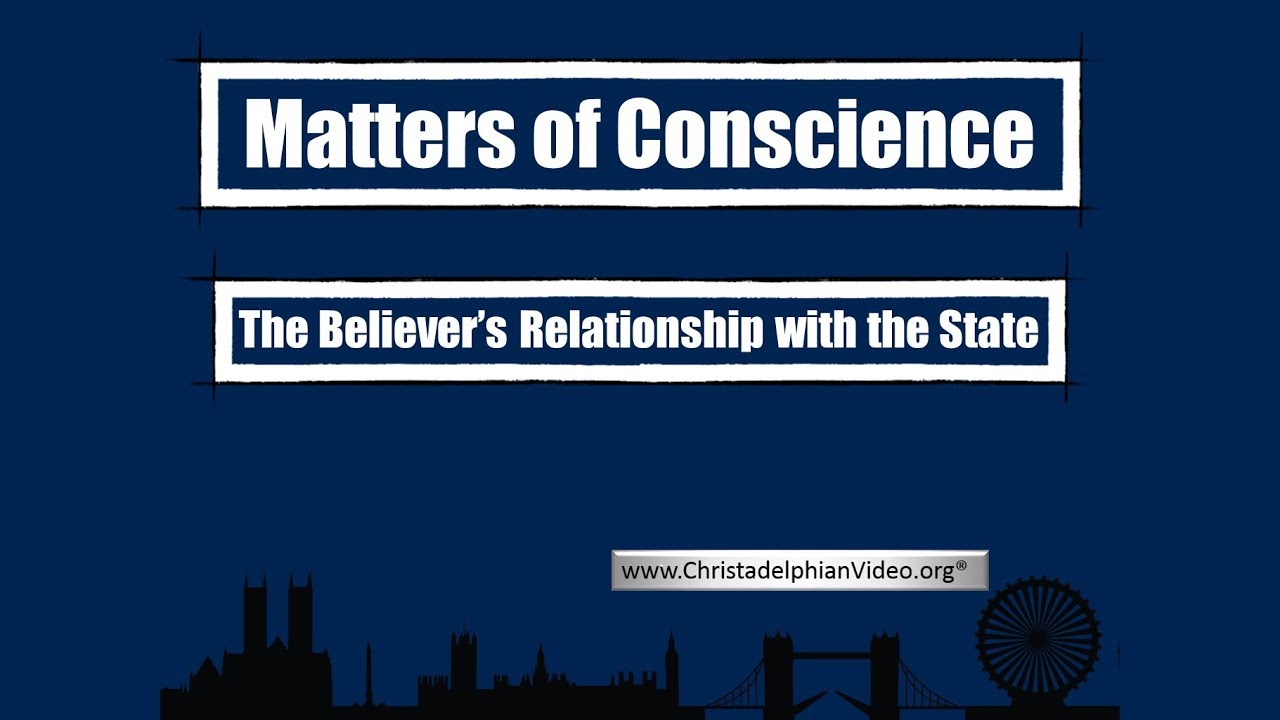 Matters of Conscience - What does it mean and what are they?