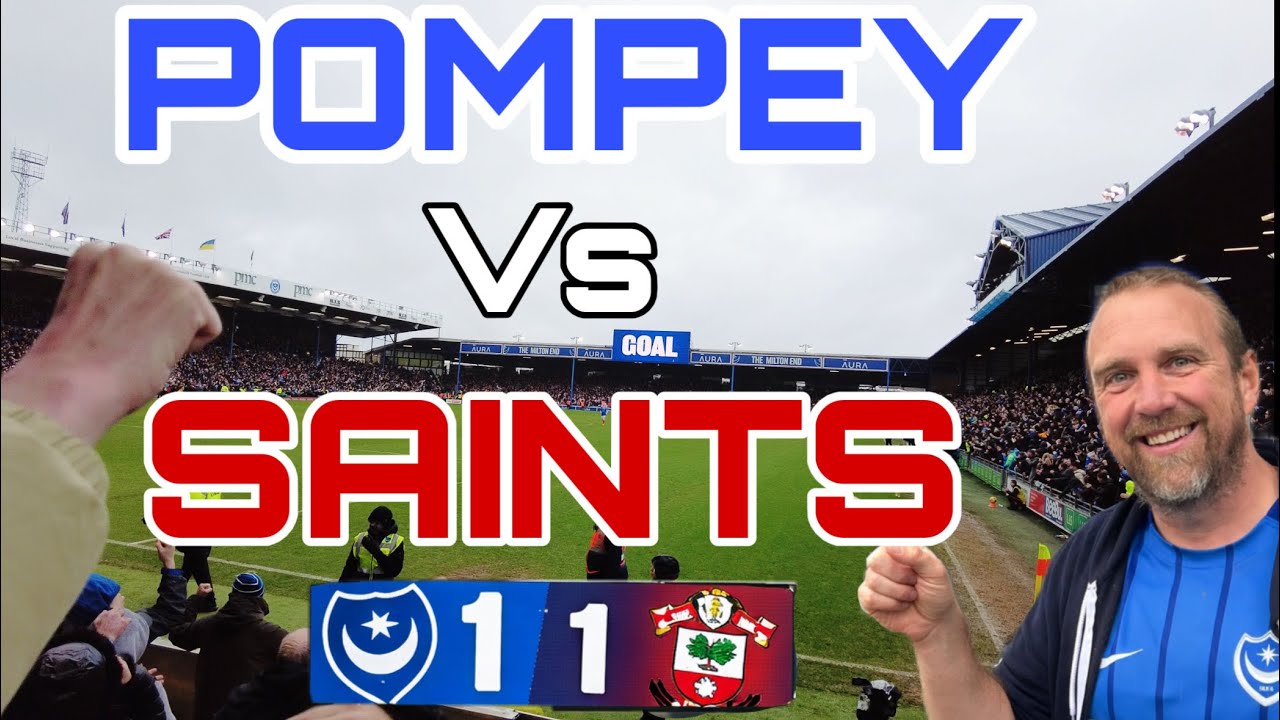 Portsmouth vs Southampton: Derby Day Drama Ends 1–1