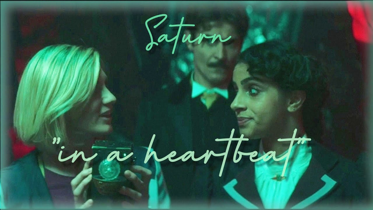 Yaz & The Doctor || Saturn