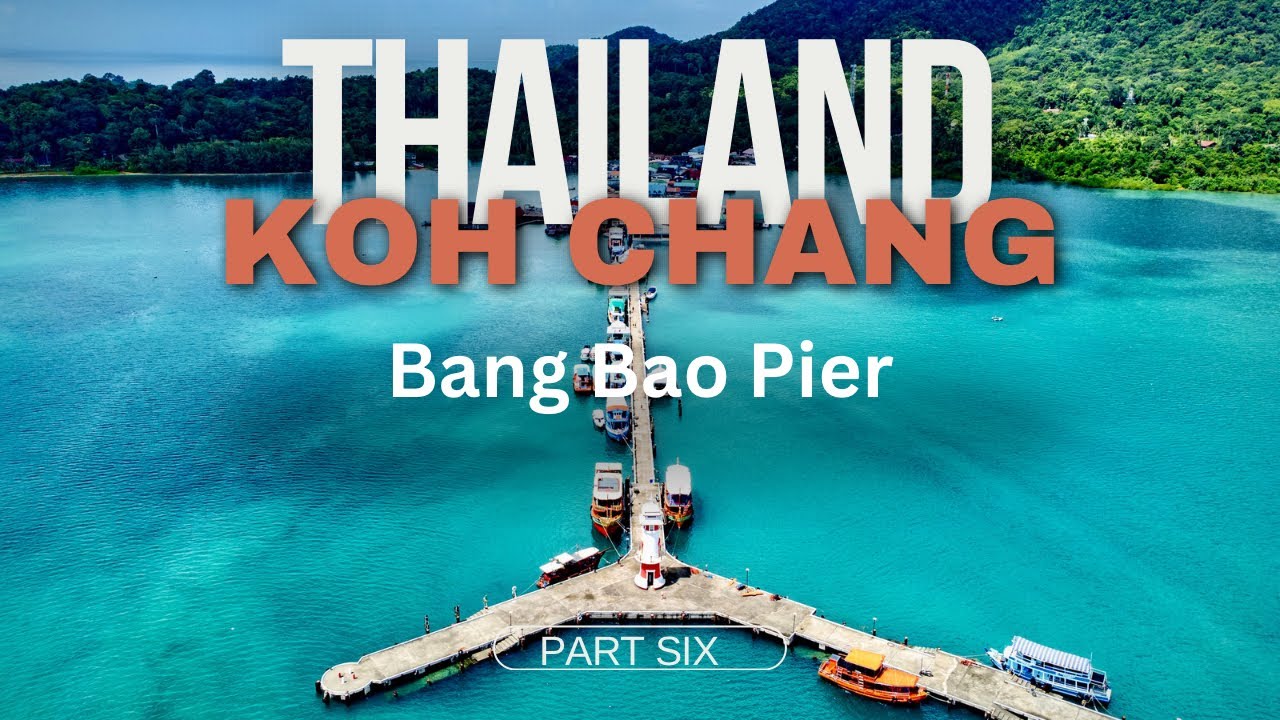 Koh Chang: Bang Bao Pier ~~ Thailand + Rasta View Bar