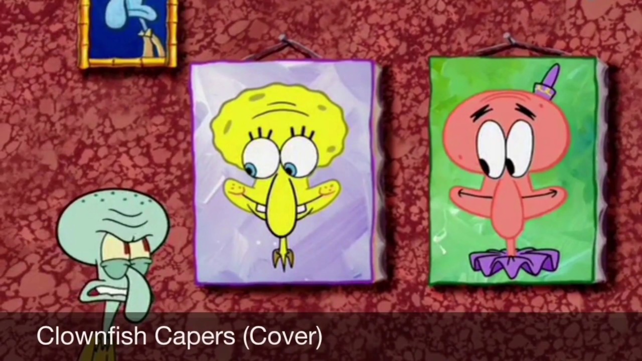 Clownfish Capers - SpongeBob Cover