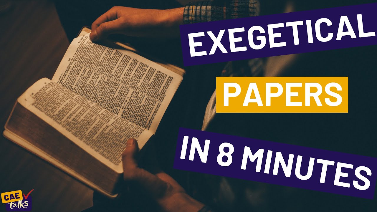 Exegetical Papers in 8 Minutes