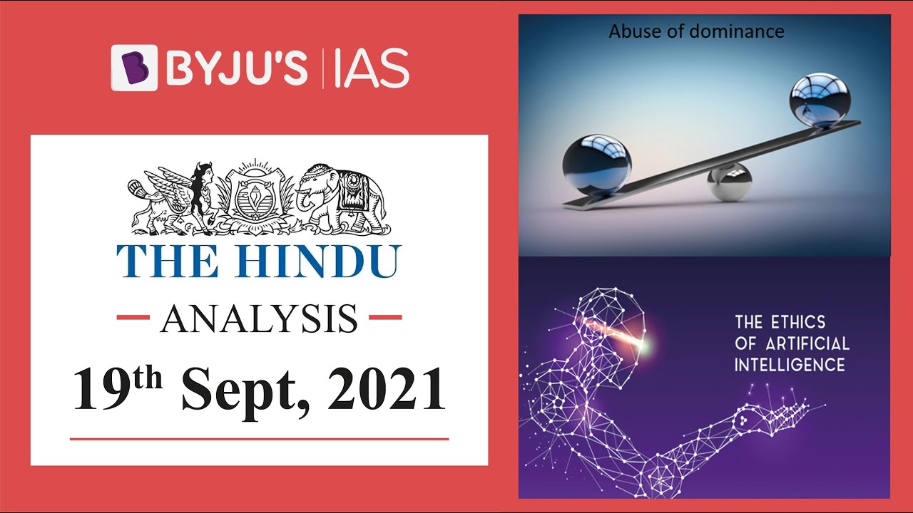 'The Hindu' Analysis for 19th September, 2021. (Current Affairs for UPSC/IAS)