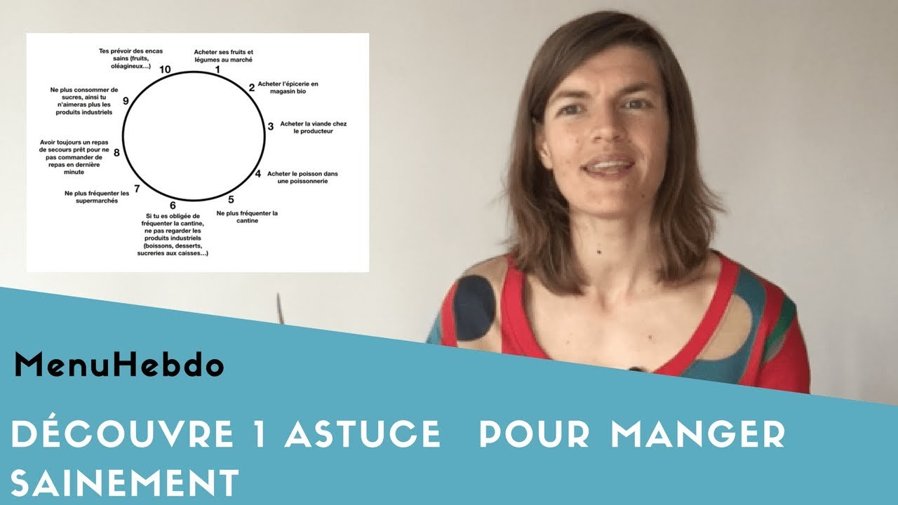 Découvre 1 astuce  pour manger sainement