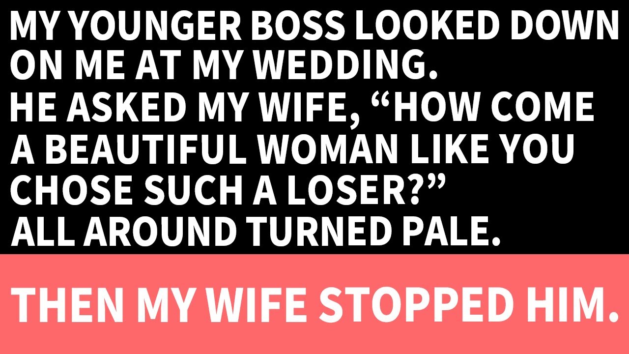 My younger boss looked down on me at my wedding & told my wife, 