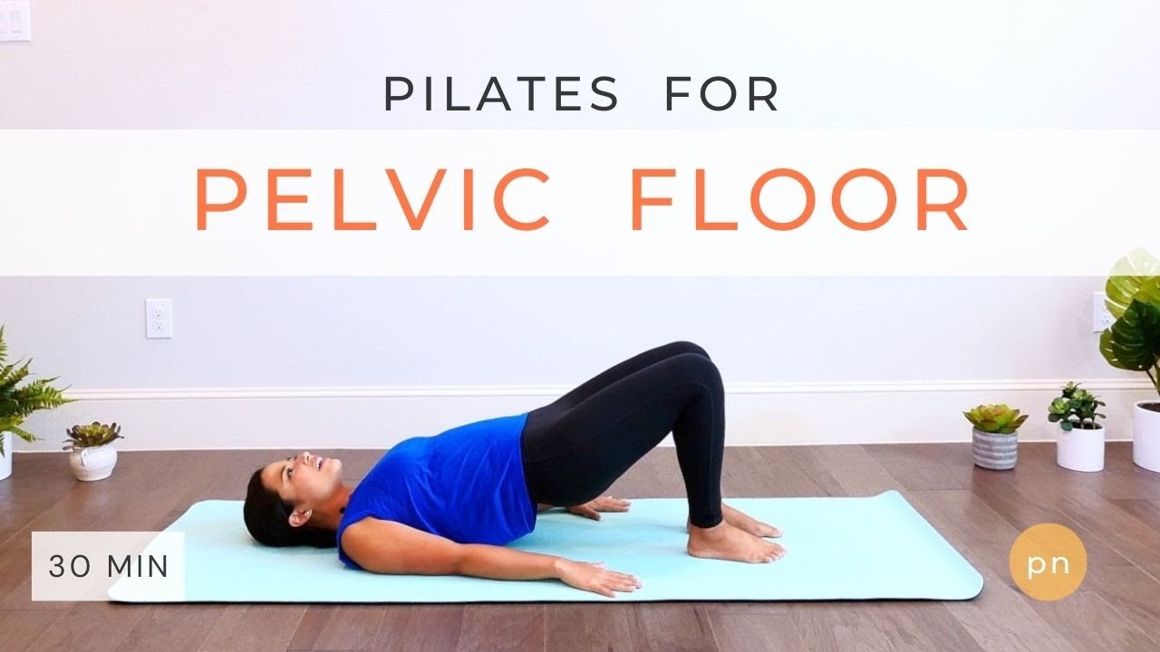 Pilates for Pelvic Floor | 30 Minute Workout | Pilates Nest