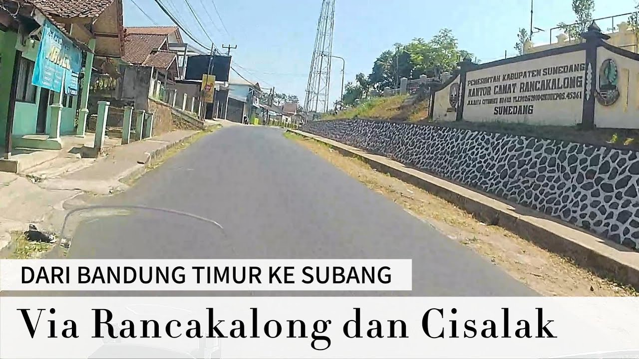 Susur Jalur Sumedang - Subang via Rancakalong