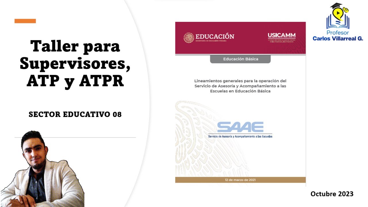 SAAE / Funciones y obligaciones del Supervisor y ATP 👩‍🏫👨‍🏫📝