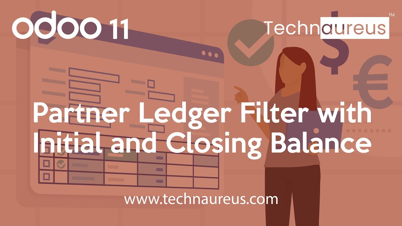 Partner Ledger Filter with Initial and Closing Balance in Odoo 11