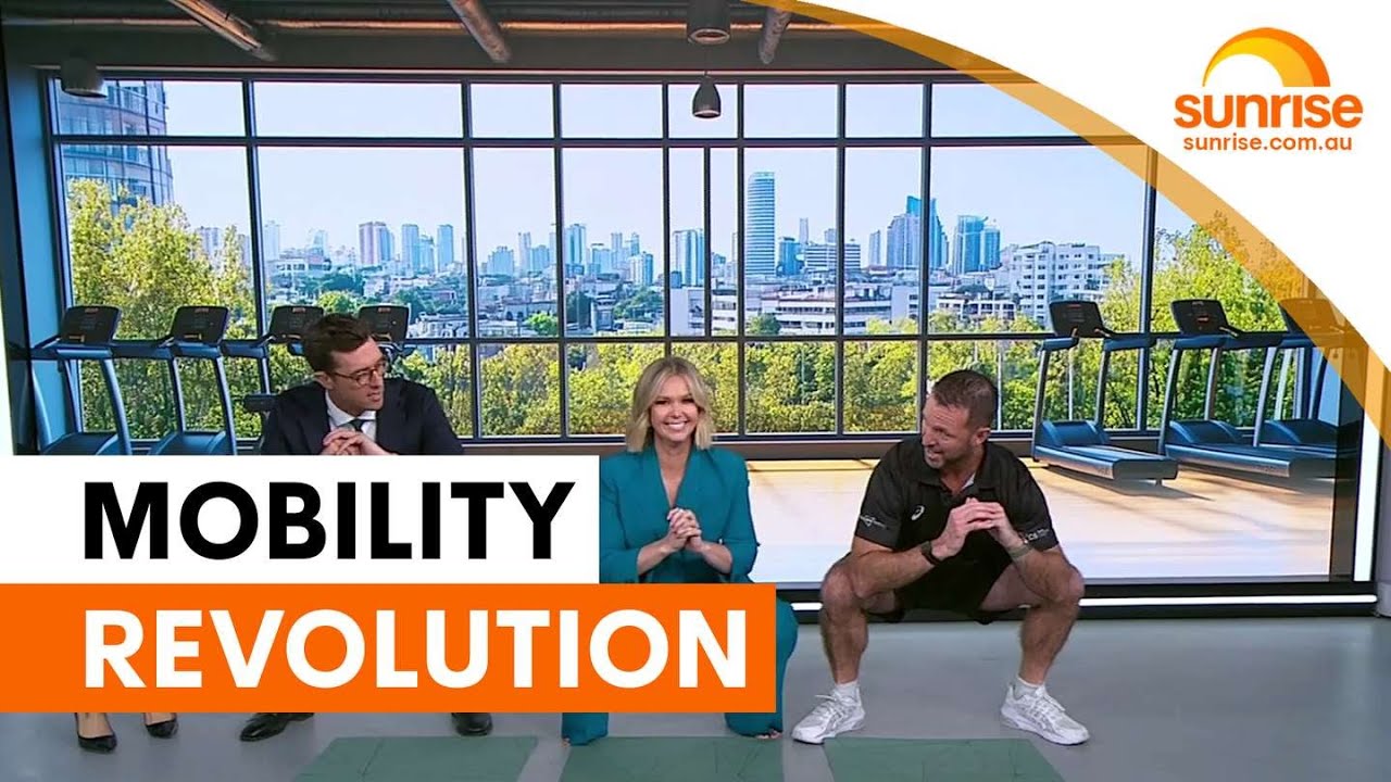 Simple mobility exercises to transform your daily movement | Sunrise