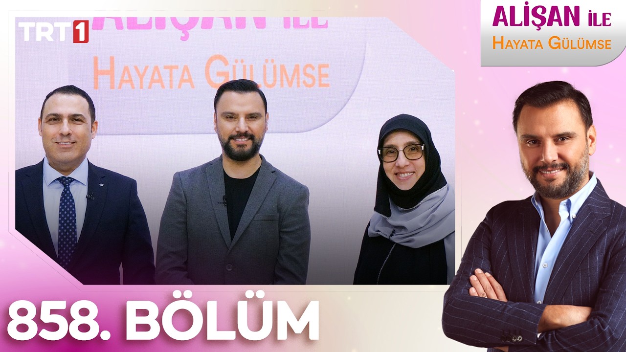 Alişan İle Hayata Gülümse 858. Bölüm - 05.03.2026