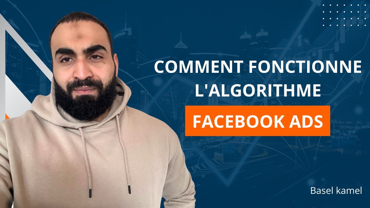 Comment fonctionne l'algorithme Facebook Ads
