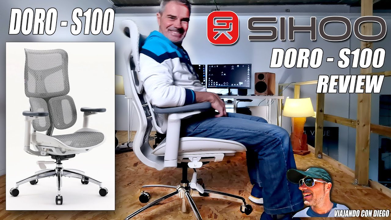 SIHOO DORO S100  - Silla ergonómica Review - VIAJANDO CON DIEGO