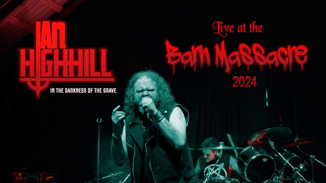 Ian Highhill - In the Darkness of the Grave (Live at the Barn Massacre 2024)