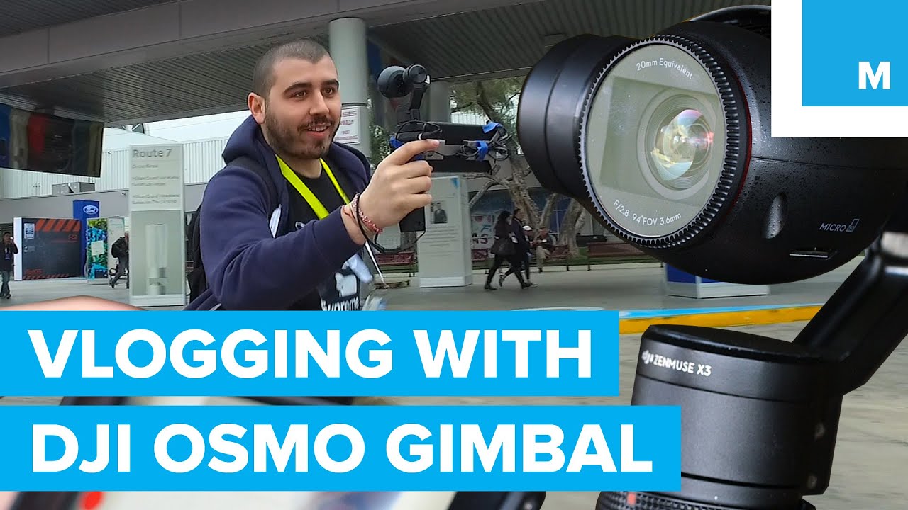 Vlogging with the DJI Osmo X3 4K Gimbal Camera | Mashable CES 2016