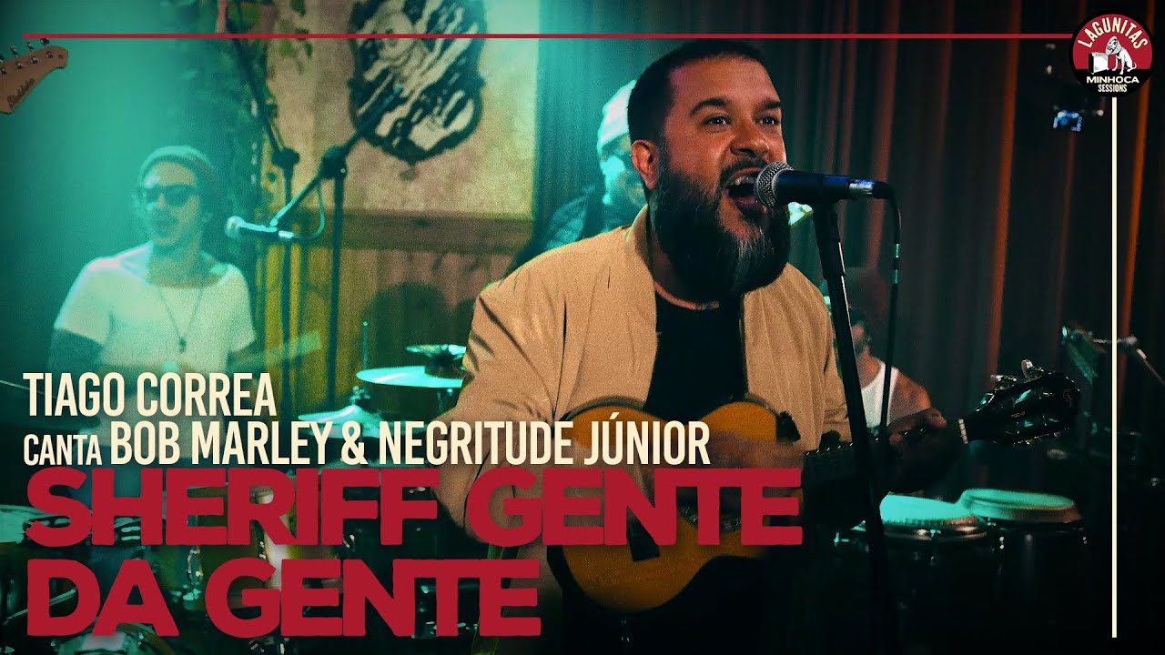 Tiago Corrêa canta Bob Marley & Negritude Júnior // Lagunitas Minhoca Sessions