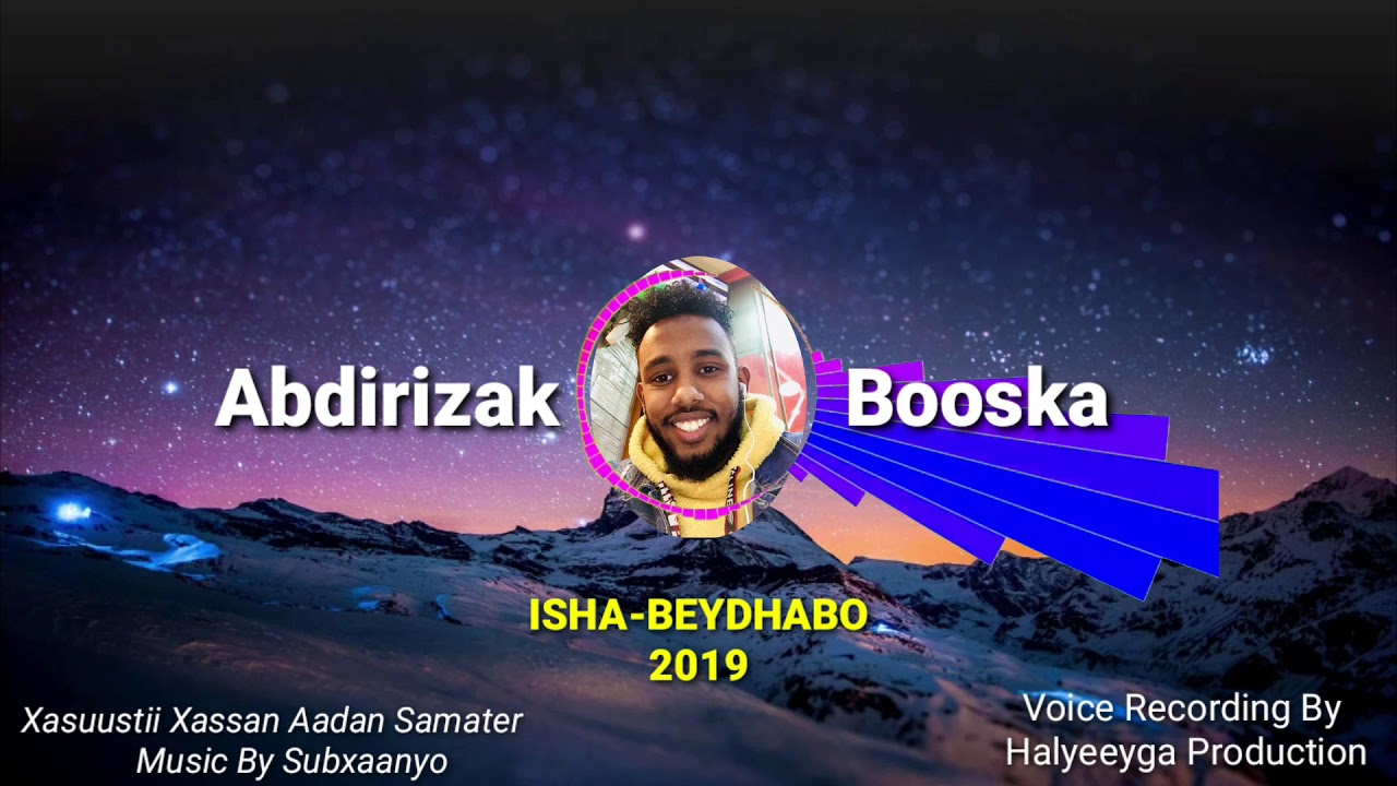 BOOSKA - ISHA-BEYDHABO ( MUSIC Mp3  2019 )