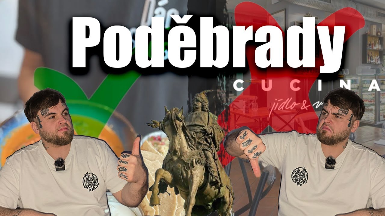 Pátrovič mezi restauracemi !!! Poděbrady