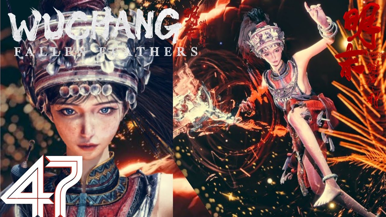 WUCHANG: Fallen Feathers PARTE 47 BOSS SACERDOTESSA  DI BO (BLIND RUN) NO COMMENTARY GAMEPLAY 