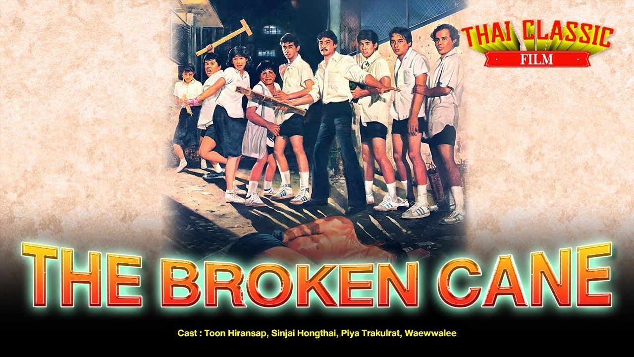 The Broken Cane (1984) - By Toon Hiransap| DRAMA movie  Full | Thai Classic Film