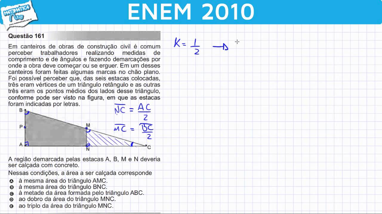 ENEM 2010 Matemática #26 - Semelhança de Triângulos