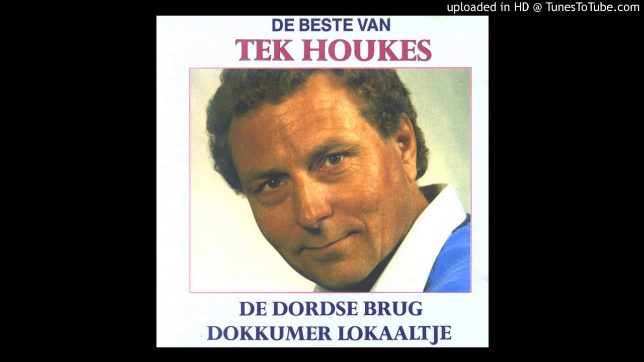 Tek Houkes - Die ene keer