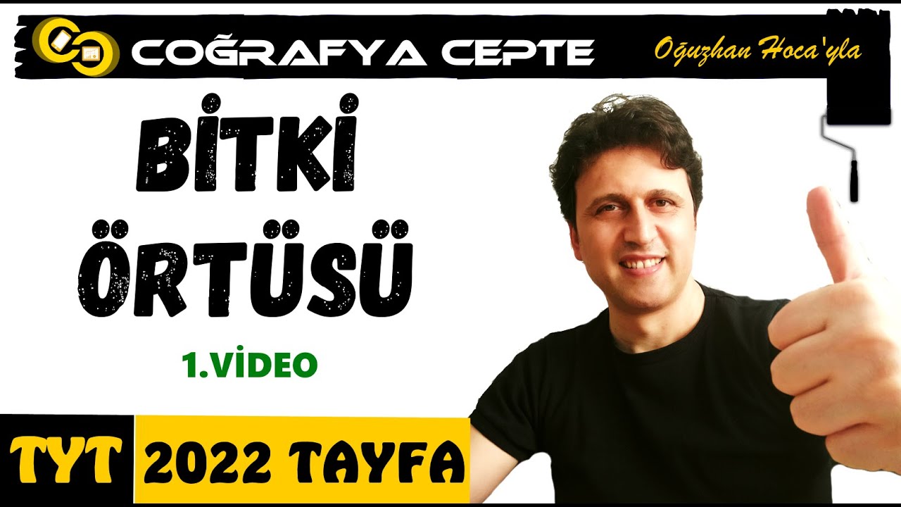 BİTKİ ÖRTÜSÜ 1 - BİTKİLERİN DAĞILIŞI ( TYT COĞRAFYA )