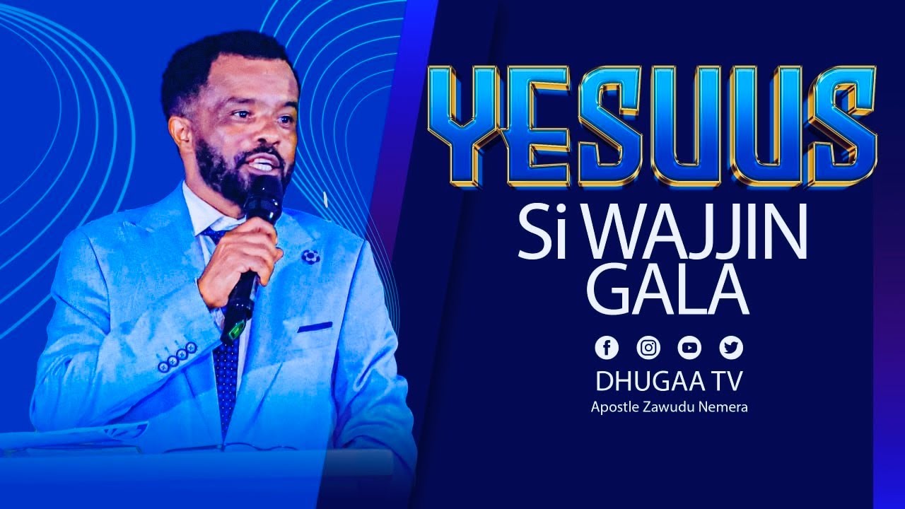 YESUUS SI WAJJIN GALA! ERG/ZAWUDUU NAMARRAA Waliin  yeroo lallaba