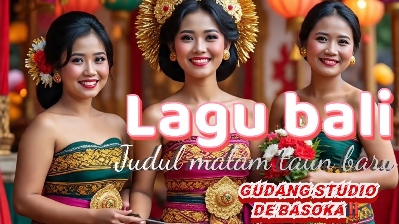 LAGU BALI‼️MALAM TAHUN BARU( gudang studio60) de basoka‼️