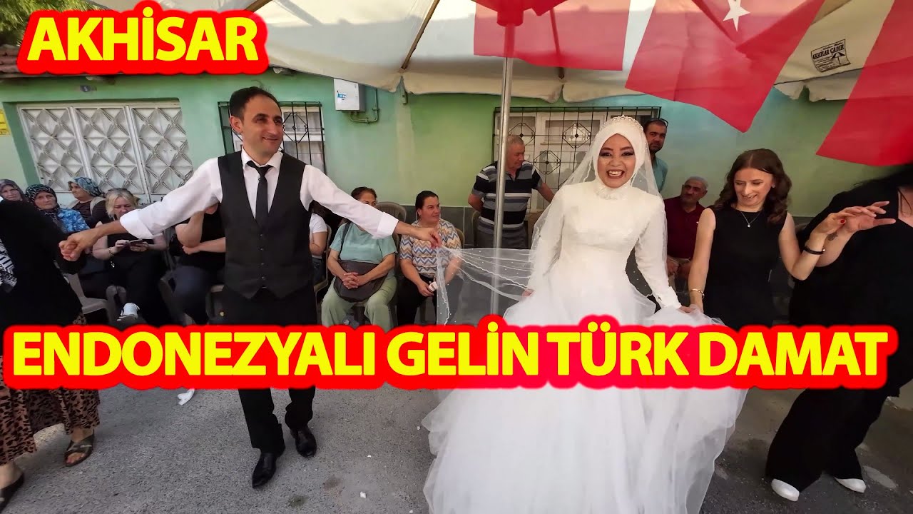 ENDONEZYALI GELİNE MANİSA AKHİSAR DA DİLLERE DESTAN DÜĞÜN YAPTI!-1.BÖLÜM#endonezya