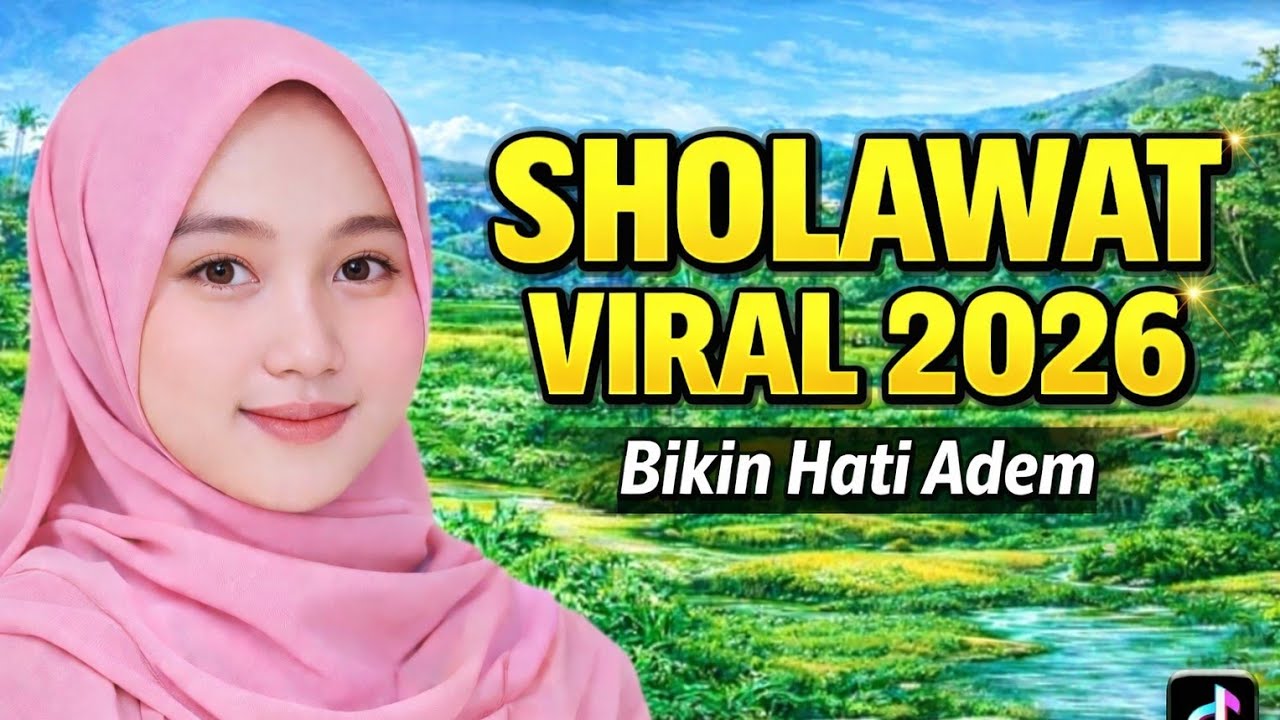 SHOLAWAT MERDU VIRAL 2026