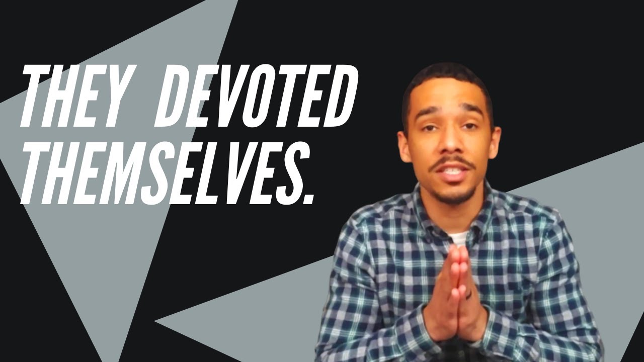 They Devoted themselves encouragement from Acts 2:42