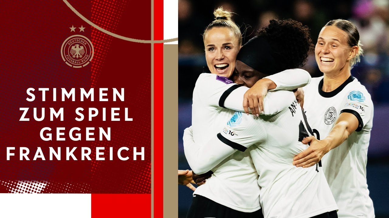 DFB-Frauen im Finale der Nations League! | Stimmen zum 2:2-Unentschieden gegen Frankreich