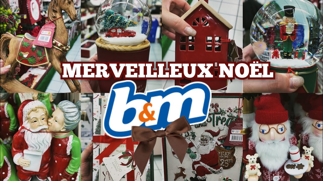 🎄LE PLUS BEL ARRIVAGE DE NOËL CHEZ B&M ⭐️ QUE DES COUPS DE COEUR 🦌
