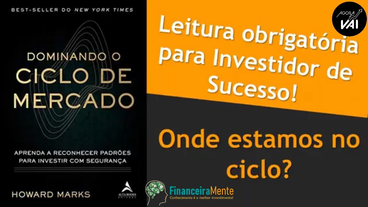 Resumo de LIvro | Dominando o Ciclo de Mercado - Howard Marks