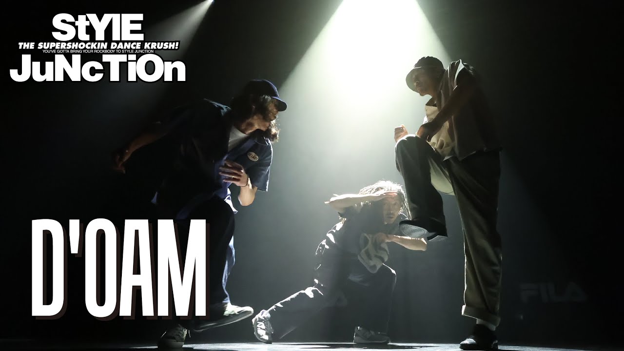D'OAM｜THE STAGE｜FILA presents StYlE JuNcTiOn 2024