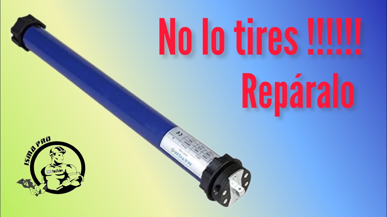 COMO REPARAR MOTOR de PERSIANA muy FACIL y GRATIS #ismapro